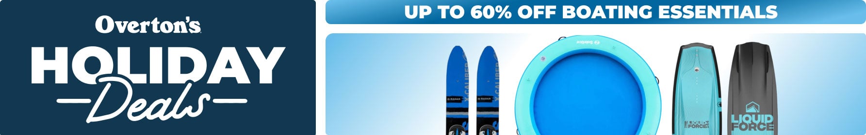 Holiday Deals - Up to 60% off Boating Essentials